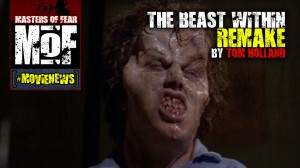 Movie News - The Beast Within Remake