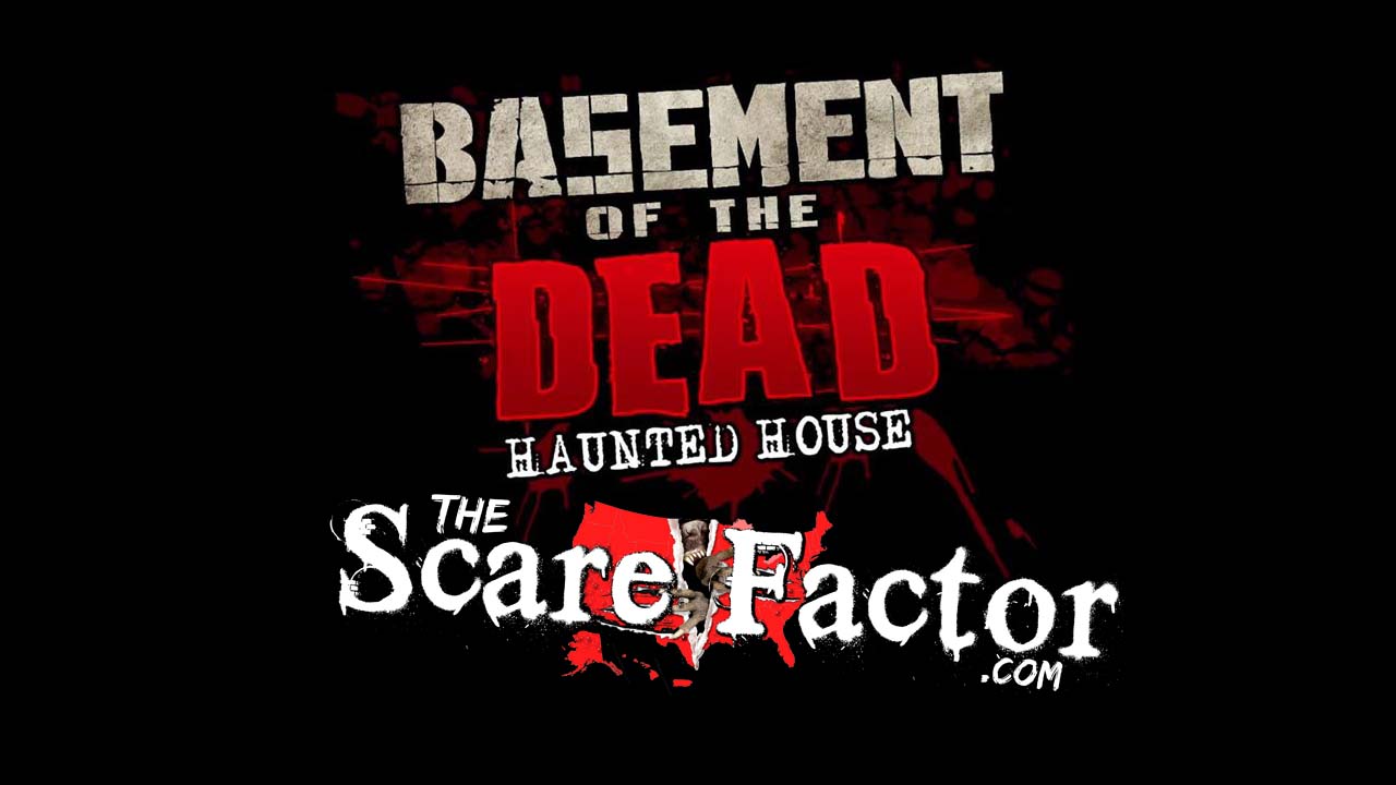 The Scare Factor 2017 Haunt Review for Basement of the Dead