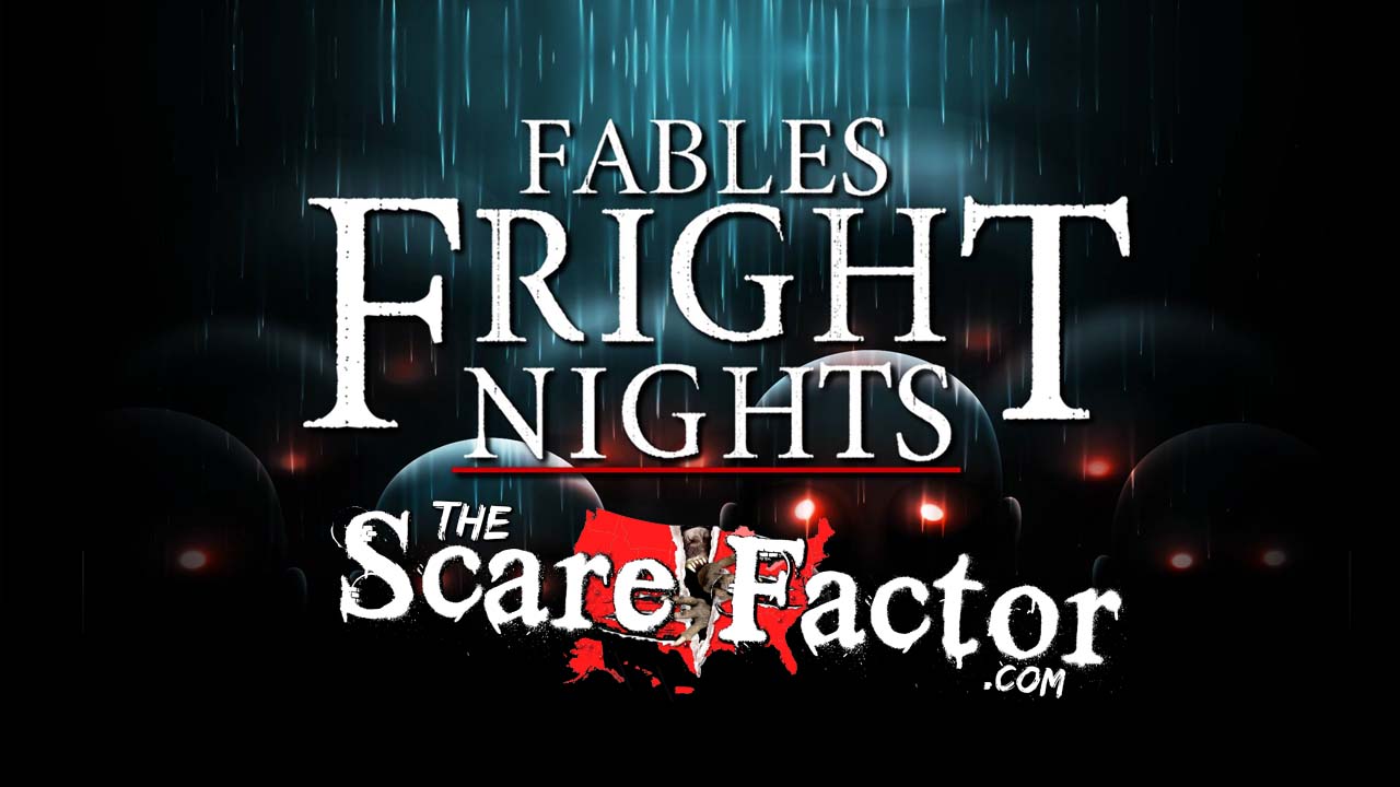 The Scare Factor 2017 Haunt Review for Fables Fright Nights Warehouse X
